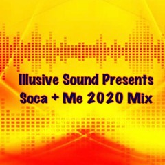 Soca+Me 2020 Soca Mix