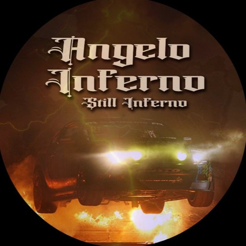 PREMIERE: ANGELO INFERNO - Still Inferno [Nerdiboy Records]