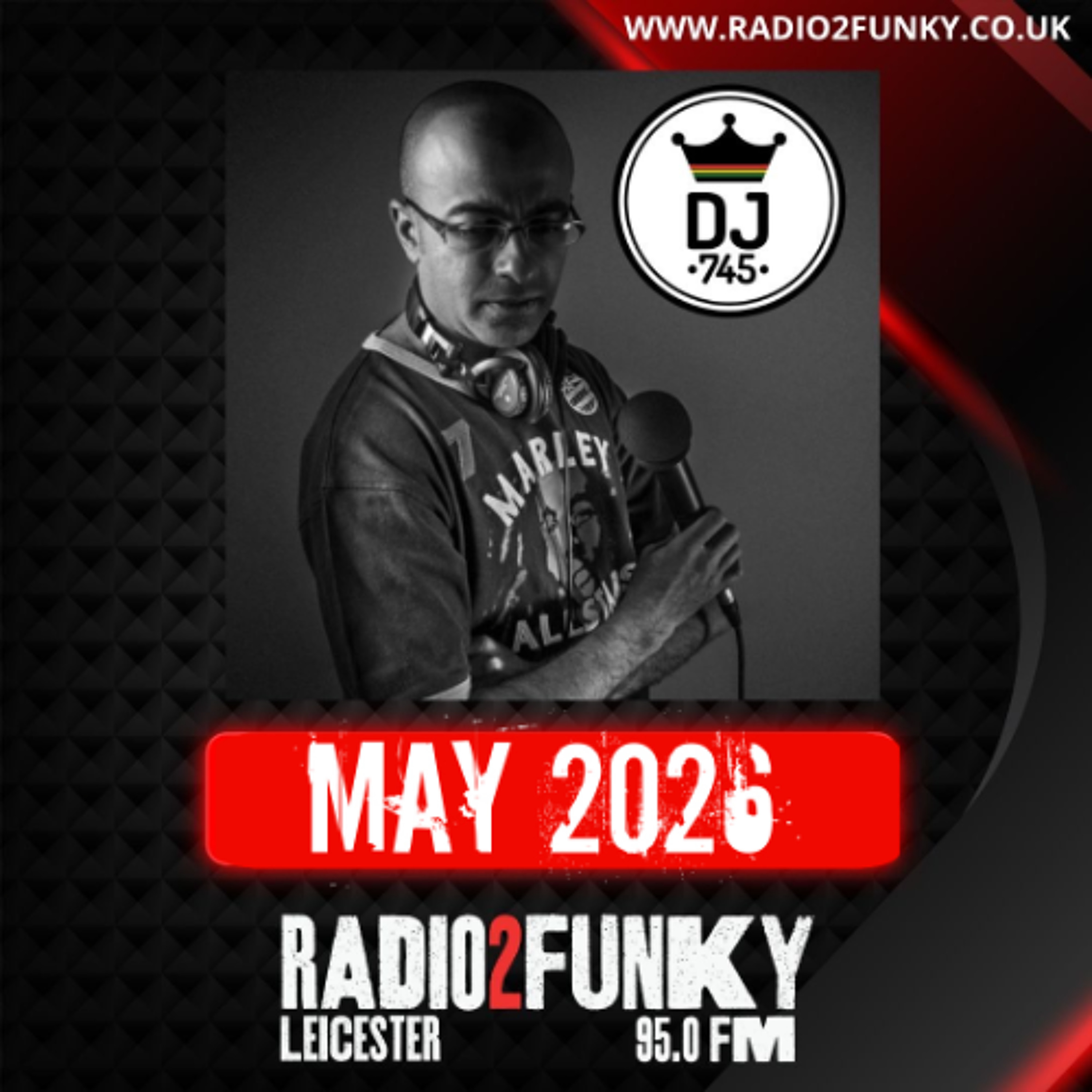 DJ 745 Irie Jamms Show May 2026 Radio2Funky episode artwork