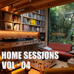 Home Sessions Vol - 04