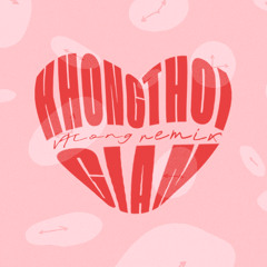 KHONG THOI GIAN - [ VT LONG REMIX ]