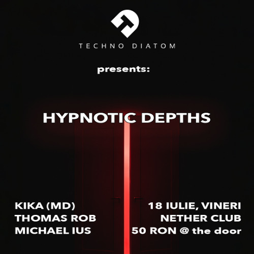 Thomas Rob (Warm up) - TECHNO DIATOM presents HYPNOTIC DEPHTS