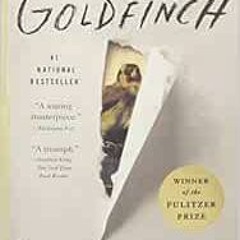 free EBOOK 💜 The Goldfinch: A Novel (Pulitzer Prize for Fiction) by Donna Tartt [EBO