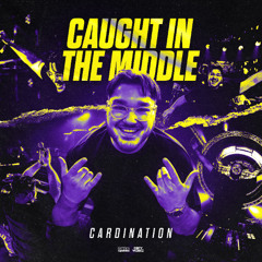 Cardination - Caught In The Middle