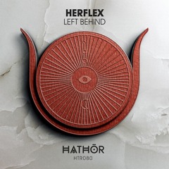Herflex - left behind [Hathōr]