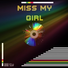 Miss_my_girl_ft Devils RESURRECTED