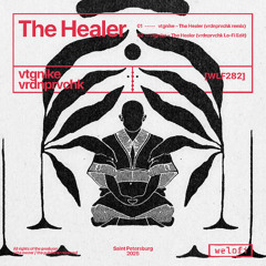 The Healer (vrdnprvchk Lo-Fi Edit)