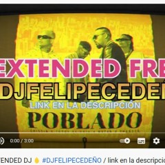 FREE - 94 - Poblado - Crissin, Totoy El Frio, Natan & Shander ( EXTENDED DJ FELIPE CEDEÑO ) FREE