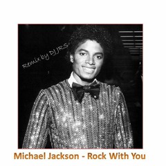 Michael Jackson - Rock With You (DJ JRS´s Classic House Mix)