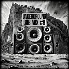 Underground Dub Mix #2