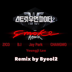 Smoke Remix By Byeol2