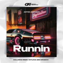 Runnin (Radio Mix)