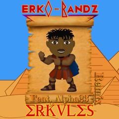 Erkules Remix (Feat. Alpha23)