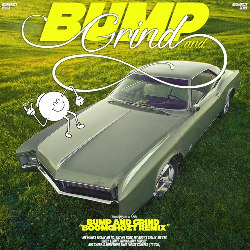 Waze & Odyssey - Bump & Grind (BoomGhozt Remix)