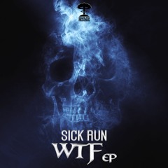 NBRECS069 - 01 SICK RUN - WTF - OUT NOW EXCLUSIVE TO JUNO DOWNLOAD & SPOTIFY
