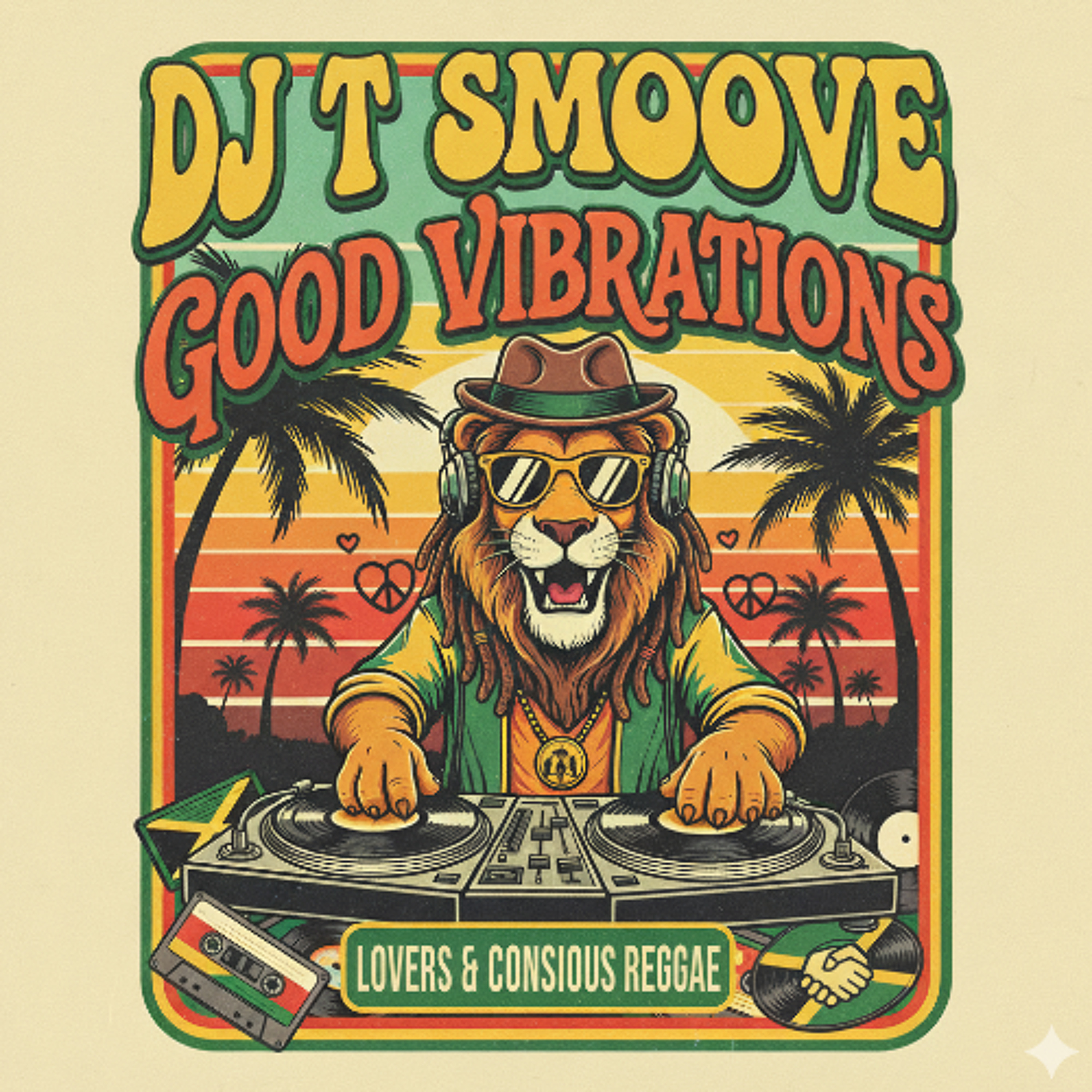 GOOD VIBRATIONS (STRICTLY REGGAE 05-15) by DJ T SMOOVE episode artwork