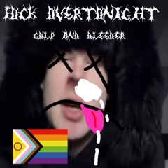 FUCK OVERTONIGHT (feat bleeder)