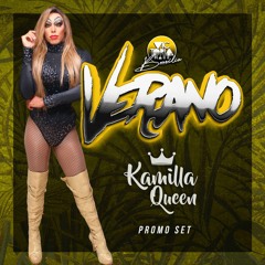 DJ Kamilla Queen/ PROMO SET VERANO / VICTORIA HAUS