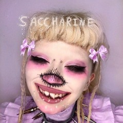 Saccharine (Slowed)