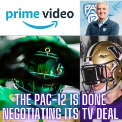 The Monty Show 899! The PAC 12 Is Done Negotiating It's TV Deal!