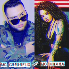MC GORDOFLIX -  FEAT MC MOANA - 155 BPM