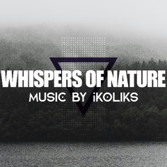 Whispers of Nature | Cinematic Ambient, Relaxing Acoustic, Meditation & Travel Music