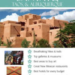 FREE PDF 📗 Top 10 Santa Fe, Albuquerque, Taos (Eyewitness Top 10 Travel Guides) by