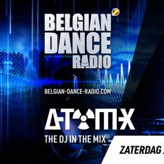2021 - 09 - 04 A-TOM-X Belgian Dance Radio Show