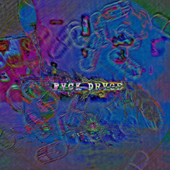 F*ck Dr*gs Prod.ezzie