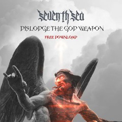 Dislodge The God Weapon [Free Download]