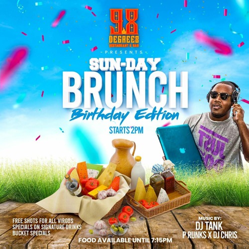 P Runks & Dj Chris & Dj Tank Brunch Sundays