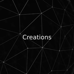 Creations