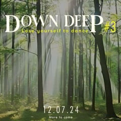 Ari Miller - Down Deep #3 - 12/7/24