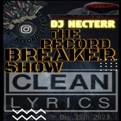 DJ NECTERR - THE RECORDBREAKER SHOW 121523