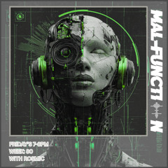 Malfunction Radio Week 80 With ROSMIC