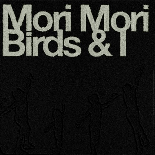 Mori Mori - Let U Go
