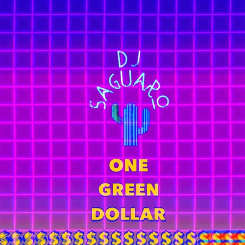 One Green Dollar