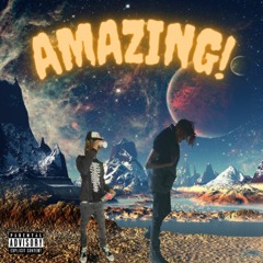 Amazing! (feat. Clouty!)