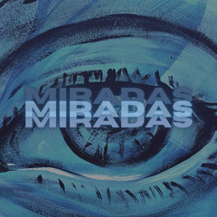 Miradas (feat. Dj Sonic)