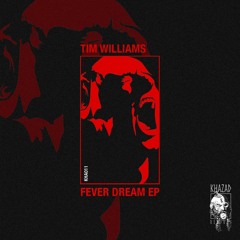 Tim Williams - Siren Song [KHA011]
