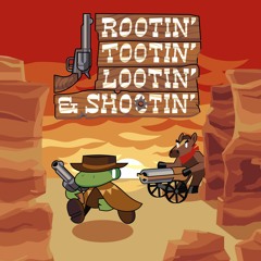 Rootin Tootin Lootin & Shootin Game Soundtrack Demo  - Canyons