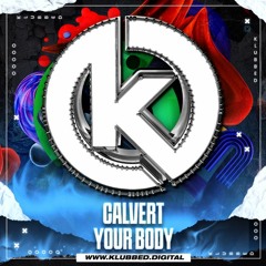 Calvert - Your Body