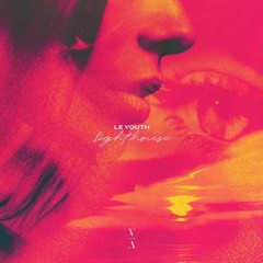 Le Youth - Lighthouse Remix Mastered