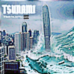 Tsunamii (feat. Richprince){Prod. Wheezy}