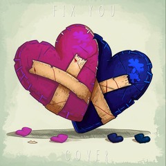 FIX YOU / COVER by FRAN Y LU