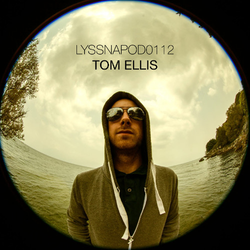 LYSSNAPOD012 - Tom Ellis (Freerotation/UK)