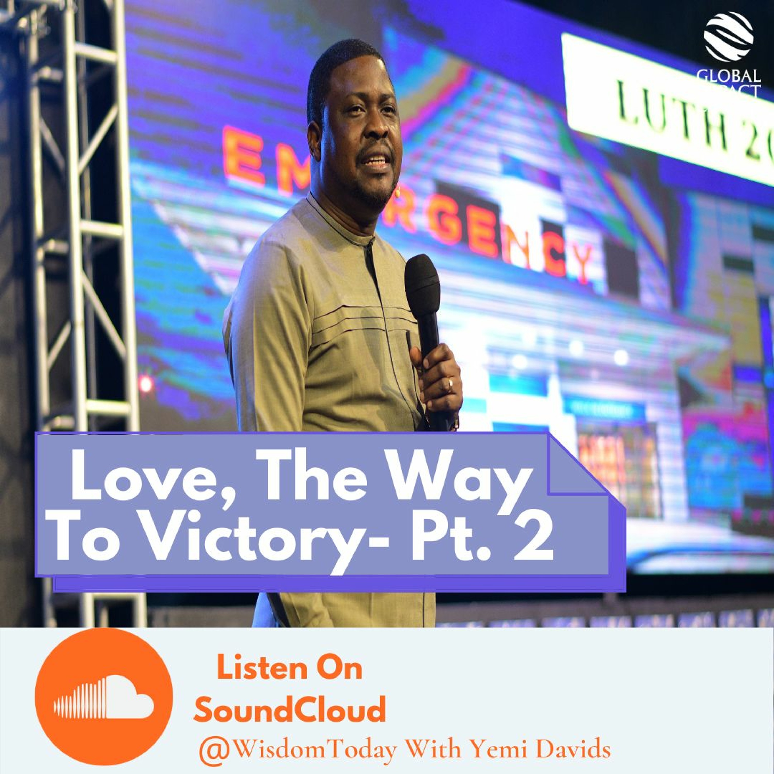 LOVE – THE WAY TO VICTORY (Part 2)| SUNDAY SECOND SERVICE | 18 OCTOBER 2020