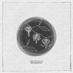 Michael FK & Andy Leech - Bleeding Heart