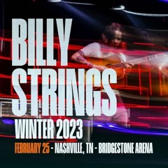 Billy Strings live in Nashville (2.25.23)
