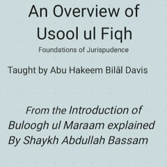 Buloogh Al Maraam Introduction Lesson 4 Usool Al Fiqh